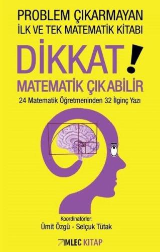 Dikkat Matematik Çıkabilir! | Kitap Ambarı