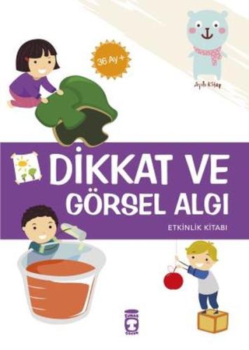 Dikkat ve Görsel Algı - Etkinlik Kitabı (36 Ay +) | Kitap Ambarı