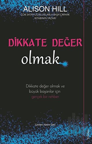 Dikkate Değer Olmak | Kitap Ambarı