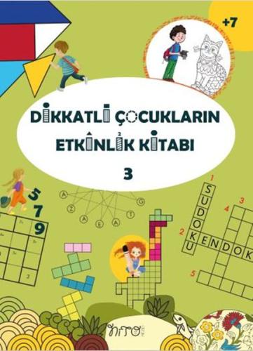 Dikkatli Çocukların Etkinlik Kitabı - 3 | Kitap Ambarı