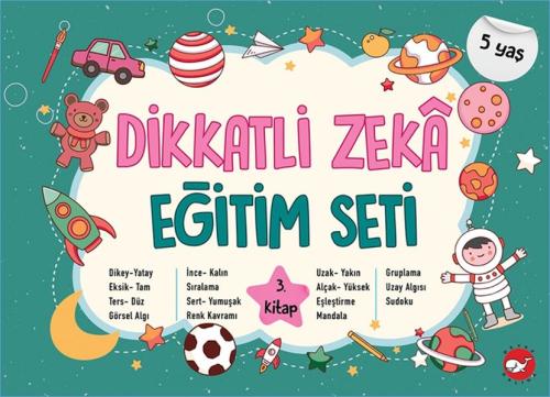 Dikkatli Zeka Eğitim Seti 3. Kitap - 5 Yaş | Kitap Ambarı