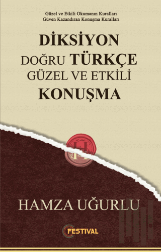 Diksiyon Doğru Türkçe Güzel ve Etkili Konuşma | Kitap Ambarı