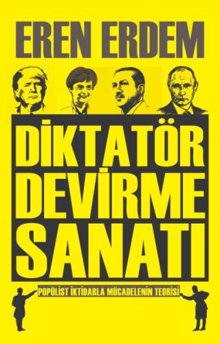 Diktatör Devirme Sanatı | Kitap Ambarı