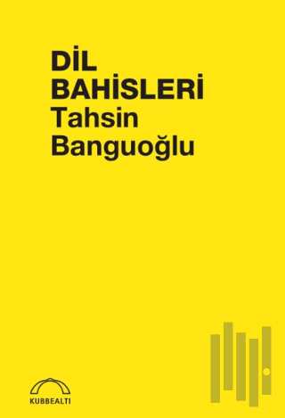 Dil Bahisleri | Kitap Ambarı