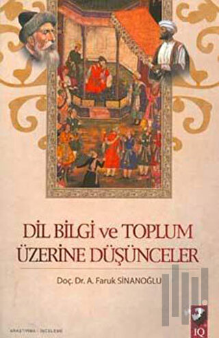 Dil Bilgi ve Toplum Üzerine Düşünceler | Kitap Ambarı