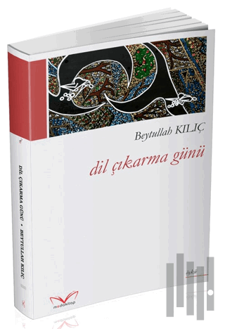 Dil Çıkarma Günü | Kitap Ambarı