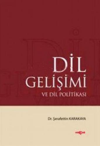 Dil Gelişimi ve Dil Politikası | Kitap Ambarı