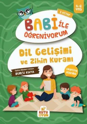 Dil Gelişimi ve Zihin Kuramı - Babi İle Öğreniyorum 3. Kitap | Kitap A