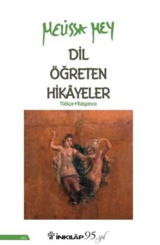 Dil Öğreten Hikayeler Türkçe - İtalyanca | Kitap Ambarı