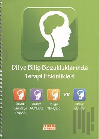 Dil ve Biliş Bozukluklarında Terapi Etkinlikleri | Kitap Ambarı