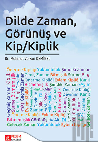 Dilde Zaman, Görünüş ve Kip/Kiplik | Kitap Ambarı