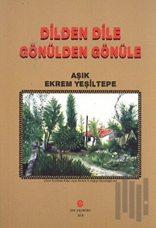 Dilden Dile Gönülden Gönüle | Kitap Ambarı