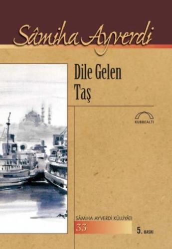 Dile Gelen Taş | Kitap Ambarı