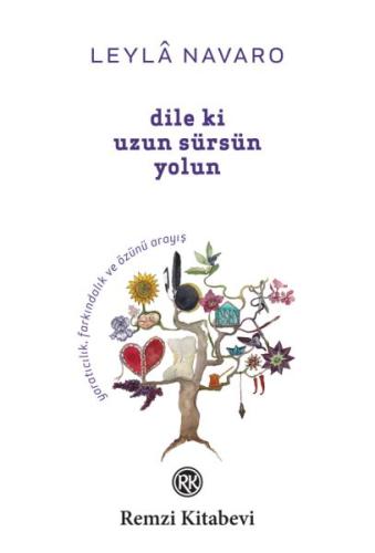 Dile ki Uzun Sürsün Yolun | Kitap Ambarı