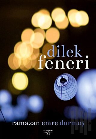 Dilek Feneri | Kitap Ambarı