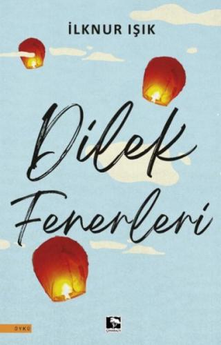 Dilek Fenerleri | Kitap Ambarı