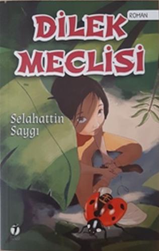 Dilek Meclisi | Kitap Ambarı