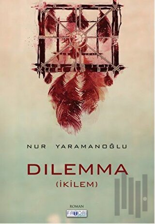 Dilemma | Kitap Ambarı