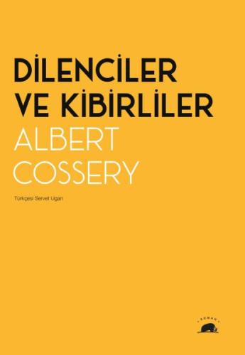 Dilenciler ve Kibirliler | Kitap Ambarı