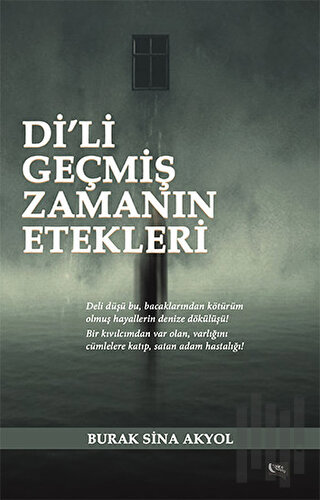 Di'li Geçmiş Zamanın Etekleri | Kitap Ambarı