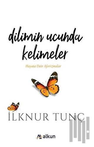 Dilimin Ucunda Kelimeler | Kitap Ambarı