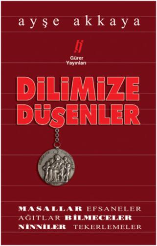 Dilimize Düşenler | Kitap Ambarı