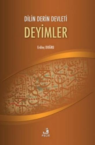 Dilin Derin Devleti Deyimler | Kitap Ambarı