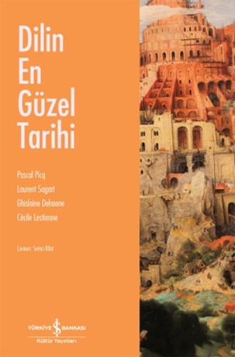 Dilin En Güzel Tarihi | Kitap Ambarı