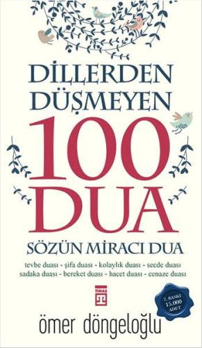 Dillerden Düşmeyen 100 Dua | Kitap Ambarı