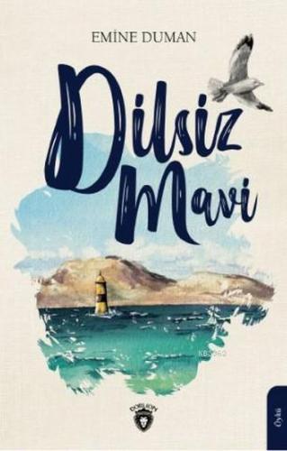 Dilsiz Mavi | Kitap Ambarı