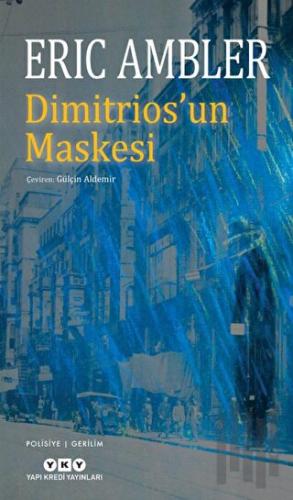 Dimitrios’un Maskesi | Kitap Ambarı