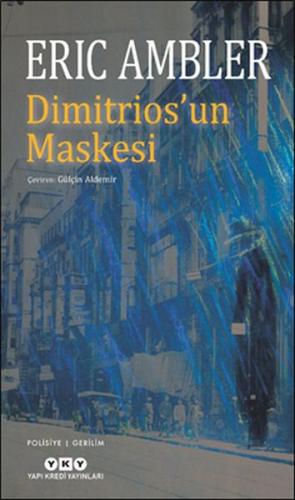 Dimitrios’un Maskesi | Kitap Ambarı