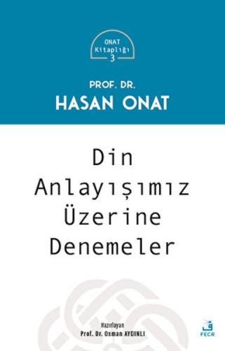 Din Anlayışımız Üzerine Denemeler | Kitap Ambarı