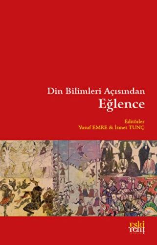 Din Bilimleri Açısından Eğlence | Kitap Ambarı