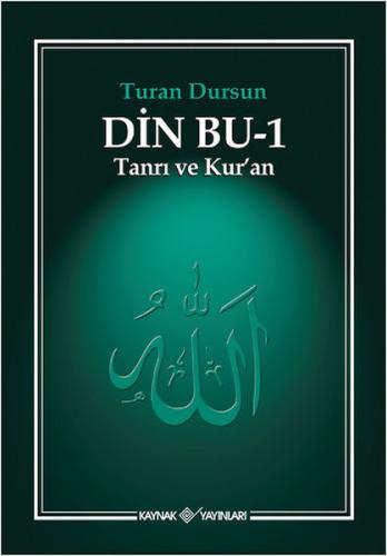 Din Bu-1 Tanrı ve Kur'an | Kitap Ambarı