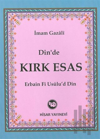 Din’de Kırk Esas | Kitap Ambarı