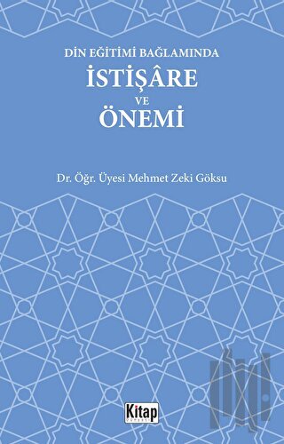 Din Eğitimi Bağlamında İstişare ve Önemi | Kitap Ambarı