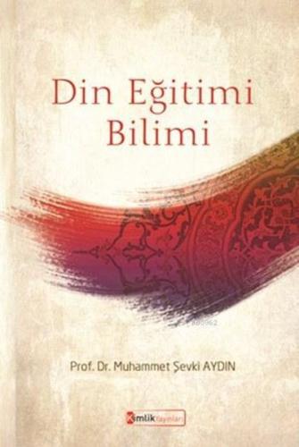 Din Eğitimi Bilimi | Kitap Ambarı