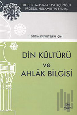 Din Kültürü ve Ahlak Bilgisi Eğitim Fakülteleri İçin | Kitap Ambarı