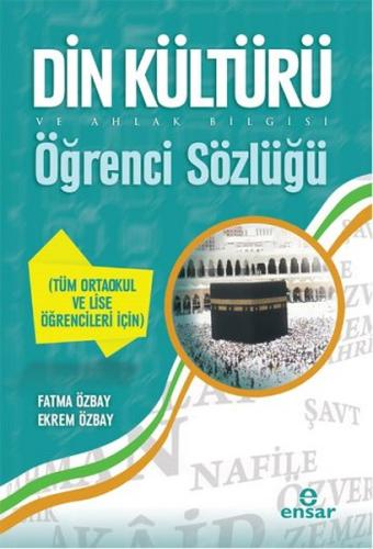 Din Kültürü ve Ahlak Bilgisi Öğrenci Sözlüğü | Kitap Ambarı