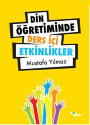 Din Öğretiminde Ders İçi Etkinlikler | Kitap Ambarı