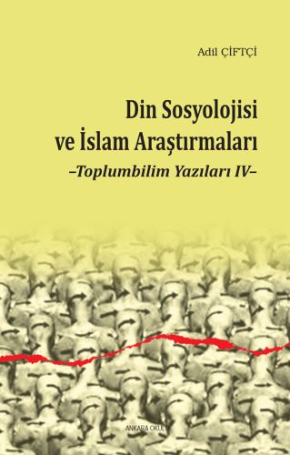 Din Sosyolojisi ve İslam Araştırmaları | Kitap Ambarı