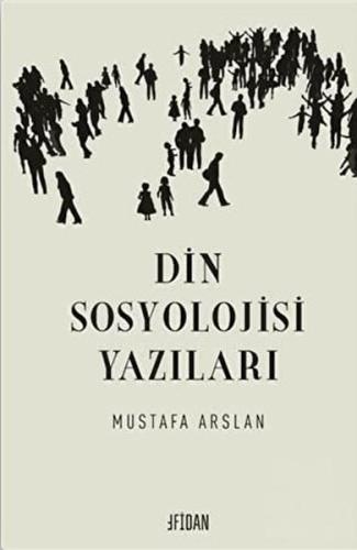 Din Sosyolojisi Yazıları | Kitap Ambarı