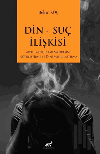 Din-Suç İlişkisi | Kitap Ambarı