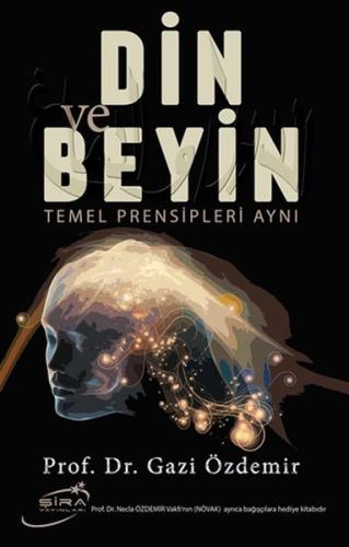 Din ve Beyin Temel Prensipleri Aynı | Kitap Ambarı