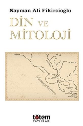 Din ve Mitoloji | Kitap Ambarı