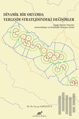 Dinamik Bir Ortamda Yerleşim Stratejisindeki Değişimler | Kitap Ambarı