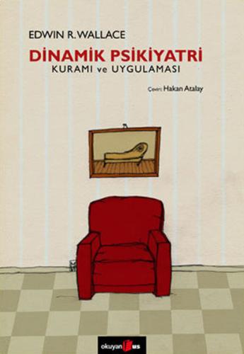 Dinamik Psikiyatri Kuramı ve Uygulaması | Kitap Ambarı