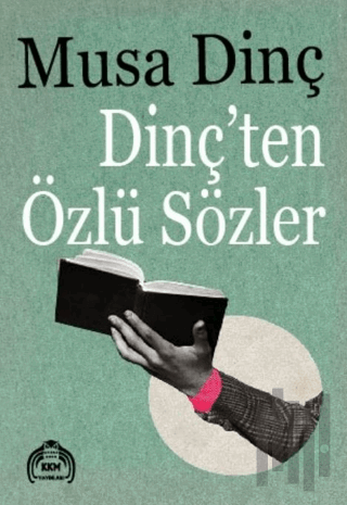 Dinç'ten Özlü Sözler | Kitap Ambarı