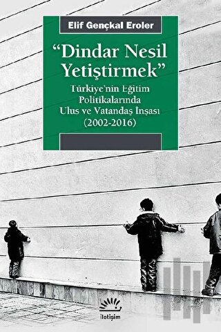 Dindar Nesil Yetiştirmek | Kitap Ambarı